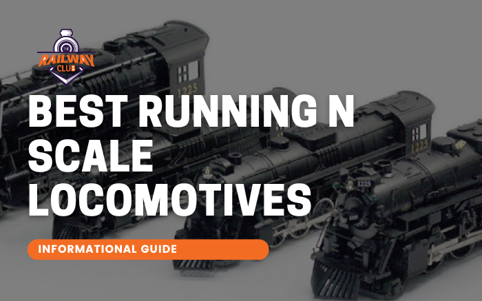 Best Running N Scale Locomotives 2 3 1